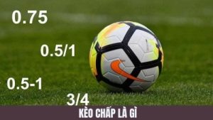 Kèo chấp- Bí quyết đọc kèo chi tiết cho newbie