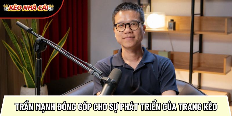 Tìm hiểu tổng quan vài thông tin về tác giả Trần Mạnh